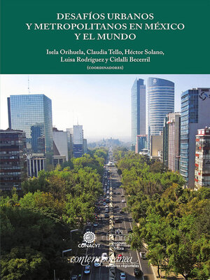 cover image of Desafíos urbanos y metropolitanos en México y el mundo